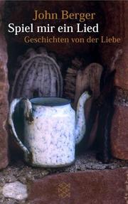 Cover of: Spiel mir ein Lied. Geschichten von der Liebe.