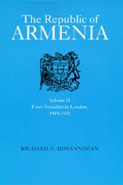 Cover of: The Republic of Armenia, Vol. II by Richard G. Hovannisian