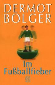Cover of: Im Fußballfieber.