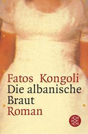 Cover of: Die albanische Braut.