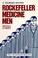 Cover of: Rockefeller Medicine Men