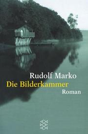 Die Bilderkammer by Rudolf Marko