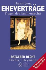 Cover of: Eheverträge. Fragen des Familienrechts. by Harald Jung