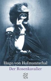 Cover of: Der Rosenkavalier. by Hugo von Hofmannsthal