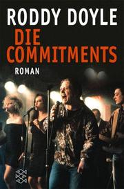 Cover of: Die Commitments. by Roddy Doyle