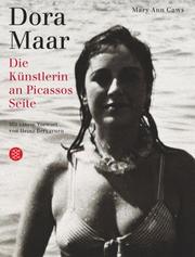 Cover of: Dora Maar. Die Künstlerin an Picassos Seite.