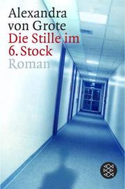 Cover of: Die Stille im 6. Stock.