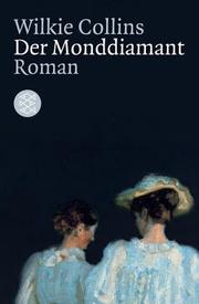 Cover of: Der Monddiamant. by Wilkie Collins