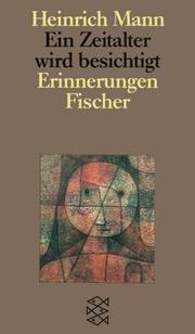 Cover of: Ein Zeitalter wird besichtigt. ( Studienausgabe in Einzelbänden). by Heinrich Mann