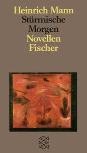 Cover of: Stürmische Morgen. Novellen. ( Studienausgabe in Einzelbänden).
