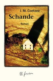 Cover of: Schande. Jubiläums- Edition. by J. M. Coetzee