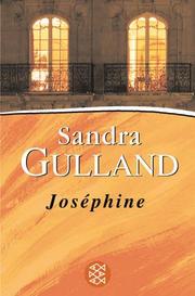 Joséphine by Sandra Gulland