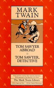 Cover of: Tom Sawyer abroad ; Tom Sawyer detective | Mark Twain