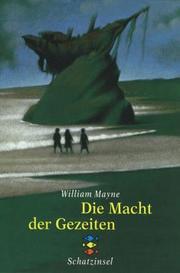 Cover of: Die Macht der Gezeiten. ( Ab 12 J.).