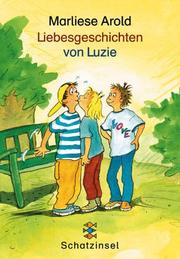 Cover of: Liebesgeschichten von Luzie.