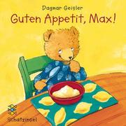 Cover of: Guten Appetit, Max.