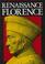 Cover of: Renaissance Florence
