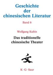 Cover of: Geschichte Der Chinesischen Literatur/history of Chinese Literature (Geschichte Der Chinesischen Literatur)