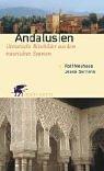 Cover of: Andalusien. Literarische Reisebilder aus dem maurischen Spanien.