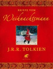 Cover of: Briefe vom Weihnachtsmann. by J.R.R. Tolkien