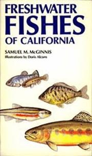 Cover of: Freshwater fishes of California