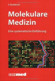 Cover of: Molekulare Medizin. Krankheitsursachen ( er)kennen und verstehen.