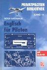 Cover of: Englisch für Piloten. Mit CD. by Peter Bachmann