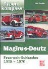 Cover of: Typenkompass Magirus-Deutz. Feuerwehr-Eckhauber 1958 - 1976.