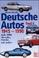 Cover of: Deutsche Autos, Bd.4, 1945-1990