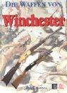 Cover of: Die Waffen von Winchester. by Dean K. Boorman