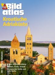 Cover of: Bildatlas Kroatische Adriaküste.