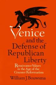 Cover of: Venice and the Defense of Republican Liberty by William J. Bouwsma