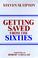 Cover of: Getting Saved from the Sixties