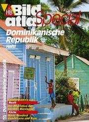 Cover of: HB Bildatlas Special, H.55, Dominikanische Republik, Haiti