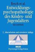 Cover of: Entwicklungspsychopathologie des Kindes- und Jugendalters