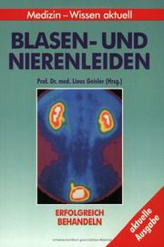 Cover of: Blasen- und Nierenleiden. Erfolgreich behandeln.