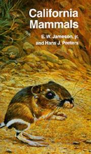 Cover of: California Mammals (California Natural History Guides, No 52) by E. W. Jameson Jr., Hans Peeters