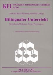 Cover of: Bilingualer Unterricht: Grundlagen, Methoden, Praxis, Perspektiven (Kolloquium Fremdsprachenunterricht)