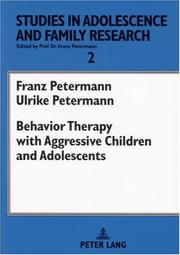 Cover of: Behavior Therapy With Aggressive Children And Adolescents (Studies in Adolescence and Family Research)