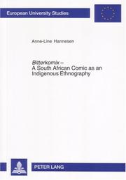 Bitterkomix: A South African Comics As an Indigenous Ethnography (Europäische Hochschulschriften. Reihe 19: Volkskunde / Ethnologie. Abteilung B: Ethnologie) by Anne-line Hannesen