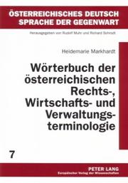 Worterbuch Der Osterreichischen Rechts-, Wirtschafts- Und Verwaltungsterminologie (Osterreichisches Deutsch. Sprache Der Gegenwart) by Heidemarie Markhardt