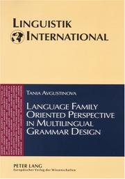 Cover of: Language Family Oriented Perspective in Multilingual Grammar Design (Linguistik International)