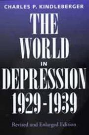 The world in depression, 1929-1939 by Charles Poor Kindleberger