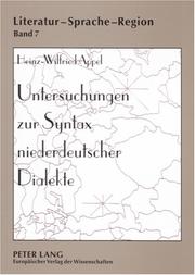 Cover of: Untersuchungen Zur Syntax Niederdeutscher Dialekte: Forschungsuberblick, Methodik Und Ergebnisse Einer Korpusanalyse (Literatur - Sprache - Region)