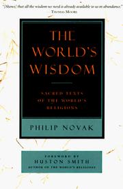 Cover of: The World's Wisdom: Sacred Texts of the World's Religions
