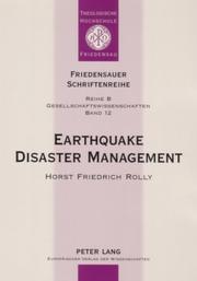 Cover of: Earthquake Disaster Management by Horst Friedrich Rolly