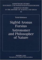 Cover of: Sigfrid Aronus Forsius. Astronomer and Philosopher of Nature (European Studies in the History of Science and Ideas)