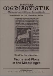 Cover of: Fauna and Flora in the Middle Ages by Sieglinde Hartmann