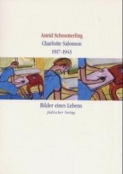 Cover of: Charlotte Salomon: 1917-1943: Bilder Eines Lebens
