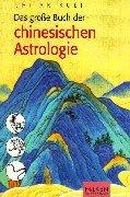 Cover of: Das große Buch der chinesischen Astrologie.